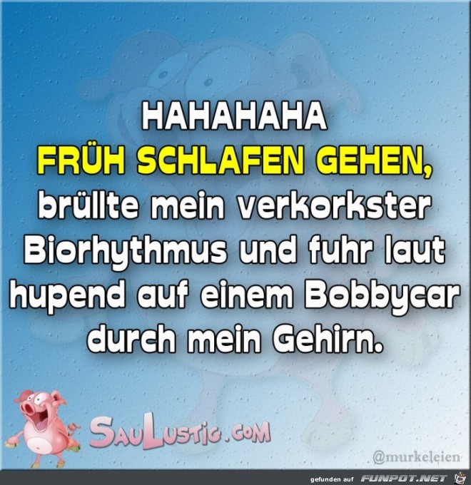 Frueh-schlafen-gehen Frueh-schlafen-gehen