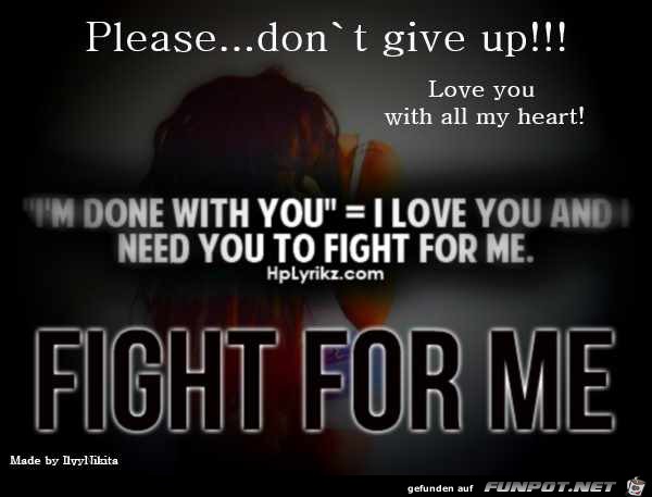 Fight for me