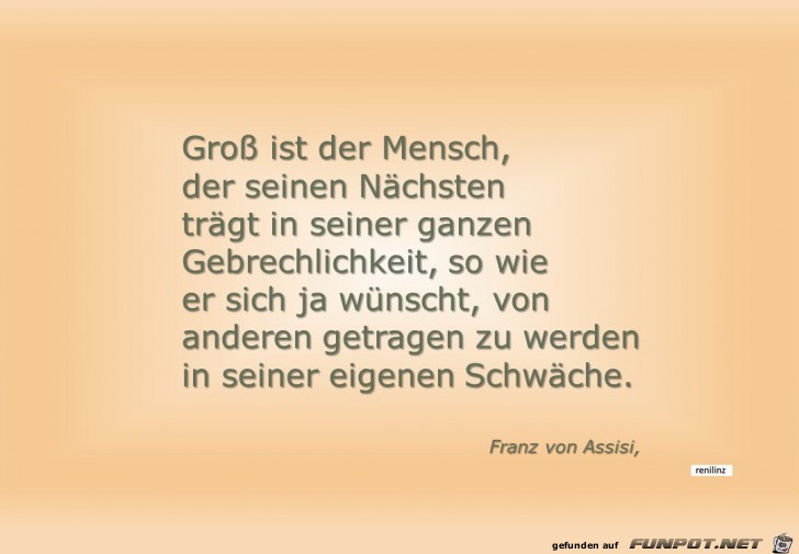 Gro ss ist der Mensch Gro ss ist der Mensch