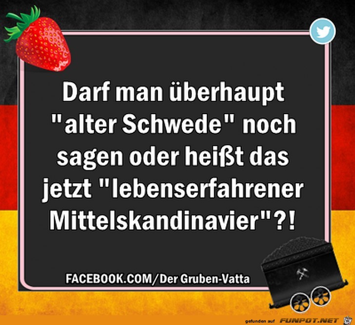 Alter Schwede Alter Schwede