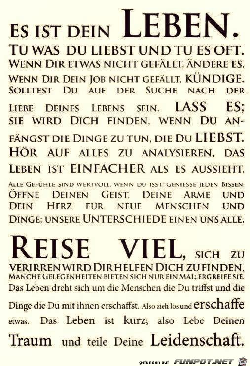 Es ist DEIN LEBEN Es ist DEIN LEBEN