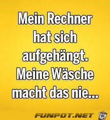 Mein Rechner hat sich aufgehaengt... Mein Rechner hat sich aufgehaengt...
