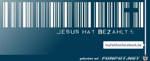 Jesus hats bezahlt