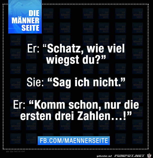 Schatz wieviel wiegst du Schatz wieviel wiegst du