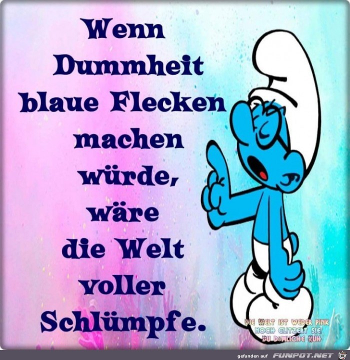 wenn Dummheit wenn Dummheit