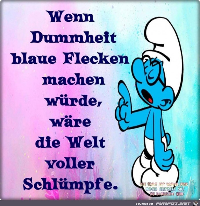 wenn Dummheit