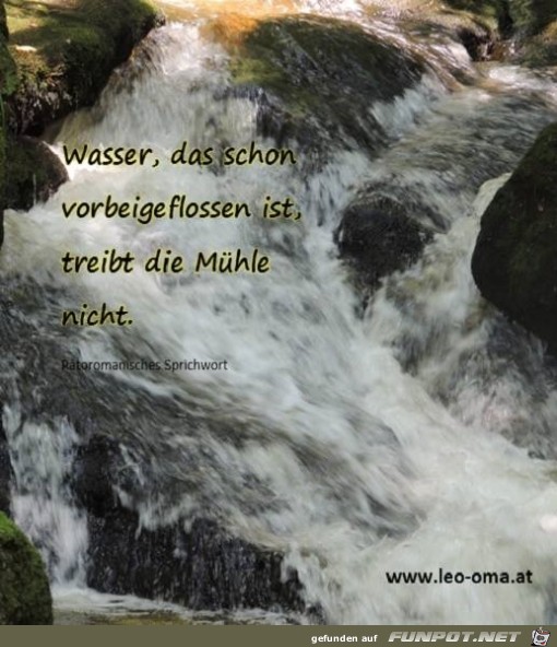 wasser das schon vorbeigeflossen ist