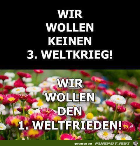 ersten Weltfrieden ersten Weltfrieden