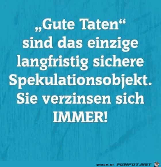 Gute Taten Gute Taten