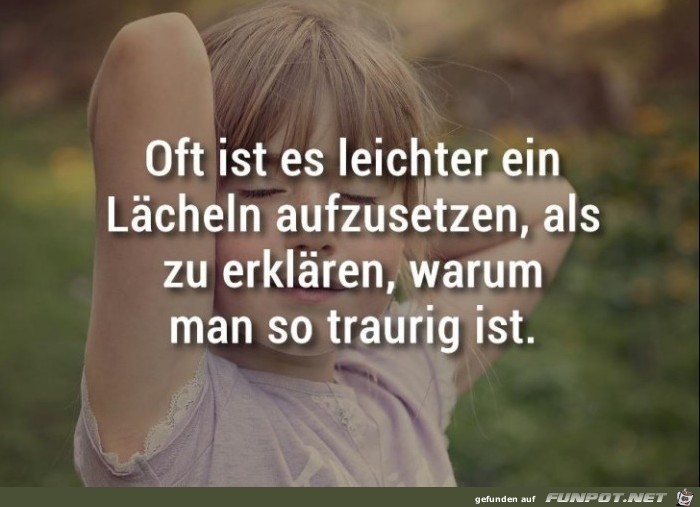 Oft ist es leichter