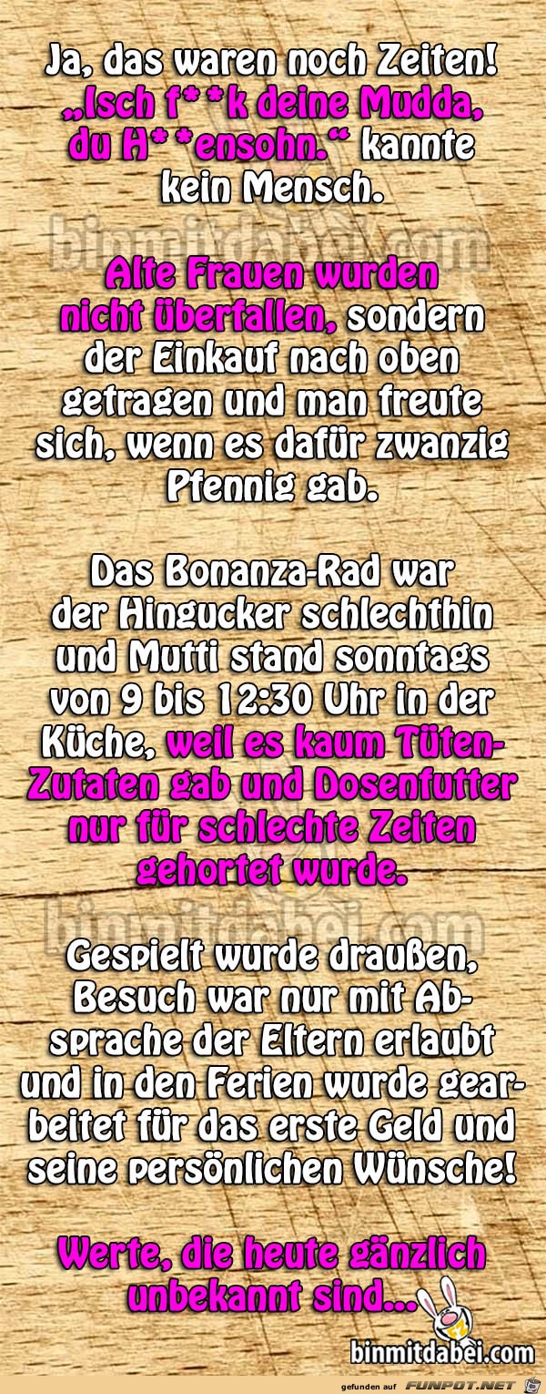 Das waren noch Zeiten Das waren noch Zeiten
