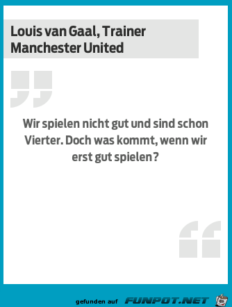 gesagt van Gaal gesagt van Gaal