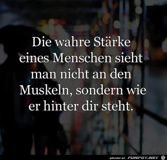 die wahre Staerke