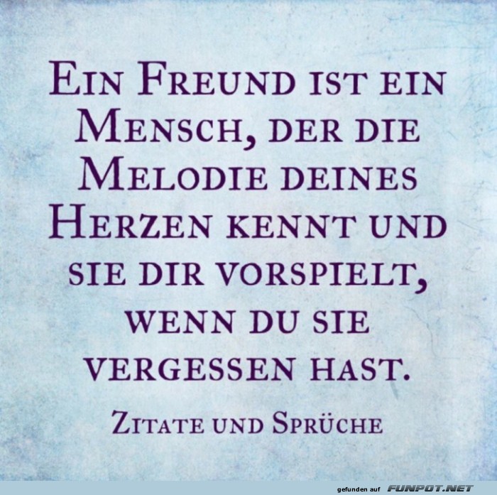 Ein Freund ist ein Mensch