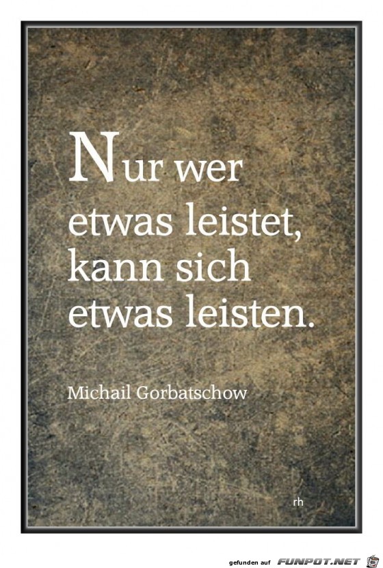 nur wer etwas leistet nur wer etwas leistet