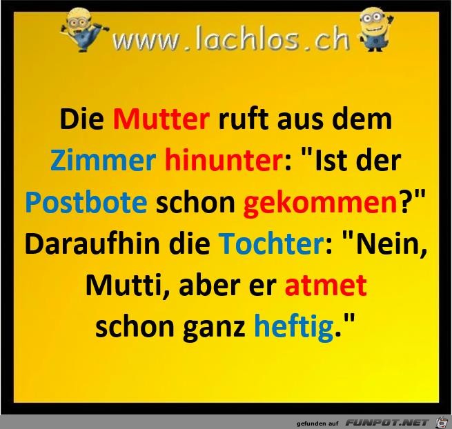 Potbote schon da Potbote schon da