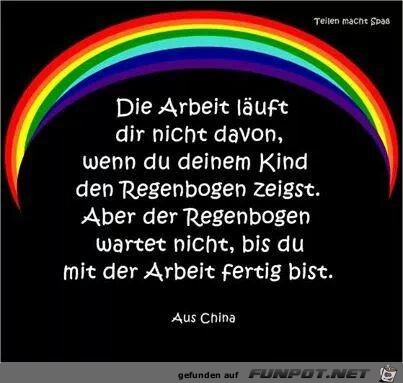 Die Arbeit läuft dir nicht davon... Die Arbeit läuft dir nicht davon...