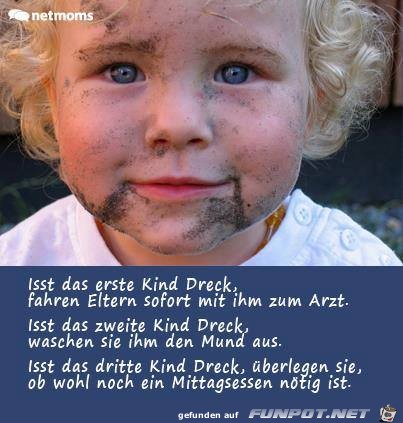 Ist das erste Kind Dreck Ist das erste Kind Dreck