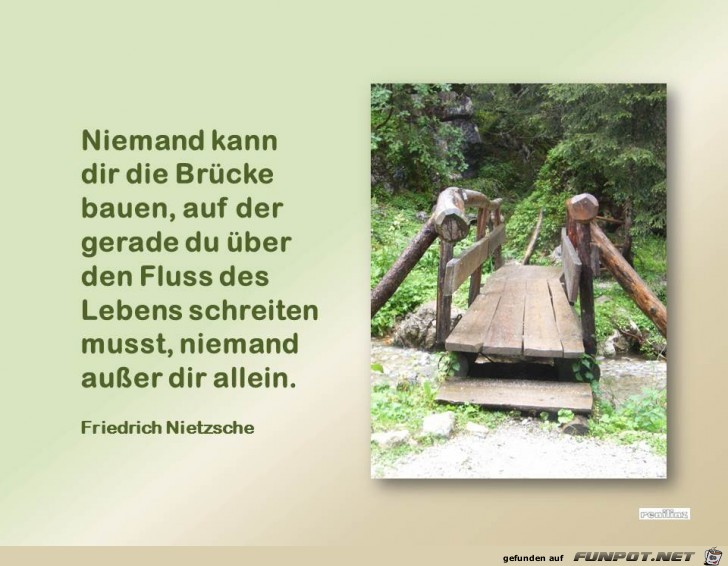 Niemand kann dir die Bruecke bauen