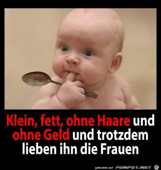 klein fett ohne Haare