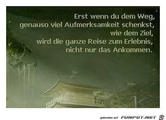 Erst wenn du dem Weg... Erst wenn du dem Weg...