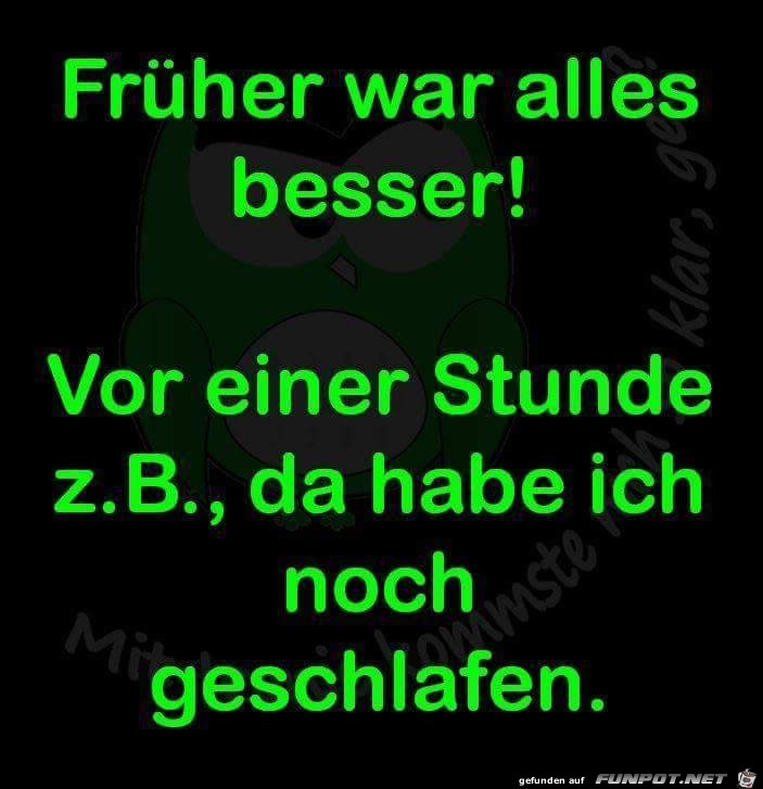 Frueher war alles besser