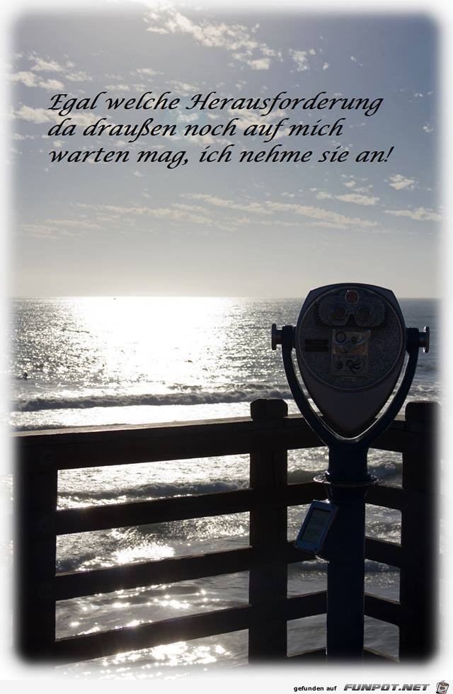 Egal welche Herausforderung... Egal welche Herausforderung...