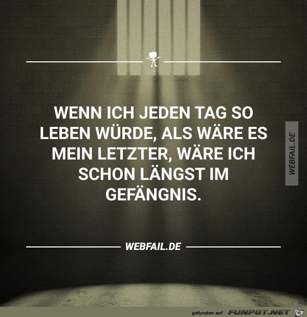wenn ich jeden Tag wenn ich jeden Tag