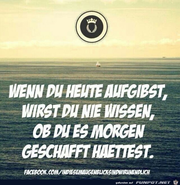 aufgibst aufgibst