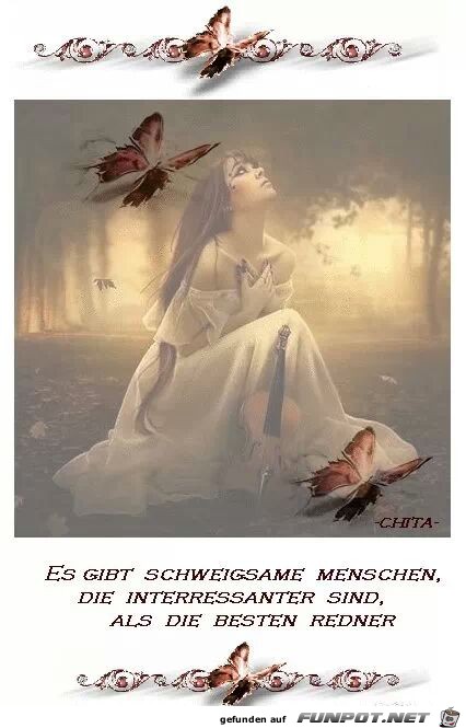 Es gibt schweigsame Menschen... Es gibt schweigsame Menschen...