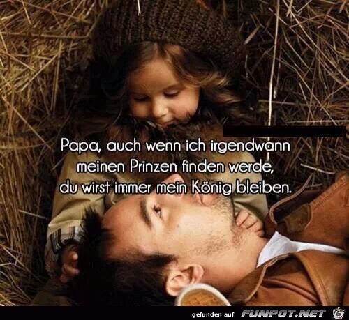 Papa, auch wenn ich irgendwann... Papa, auch wenn ich irgendwann...