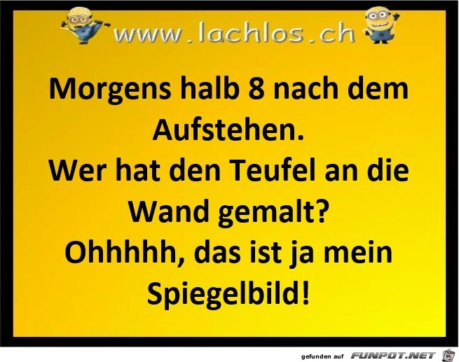 der Teufel an der Wand der Teufel an der Wand