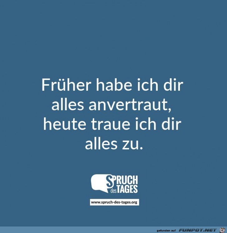 frueher- frueher-