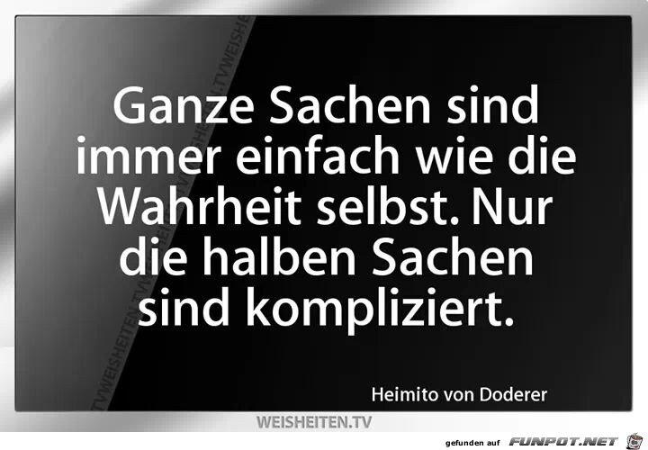 Ganze Sachen sind...