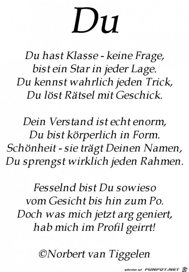 Dieses Gedicht ist ganz besonders gut geeignet...