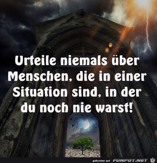 Urteile niemals Urteile niemals