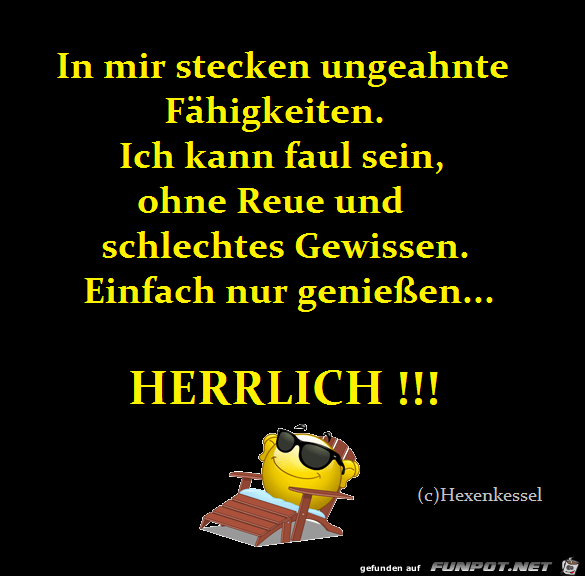 In mir stecken ungeahnte In mir stecken ungeahnte