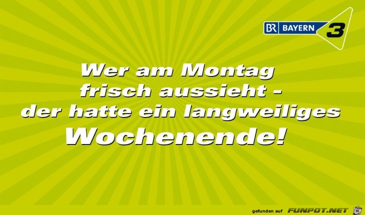 wer am montag