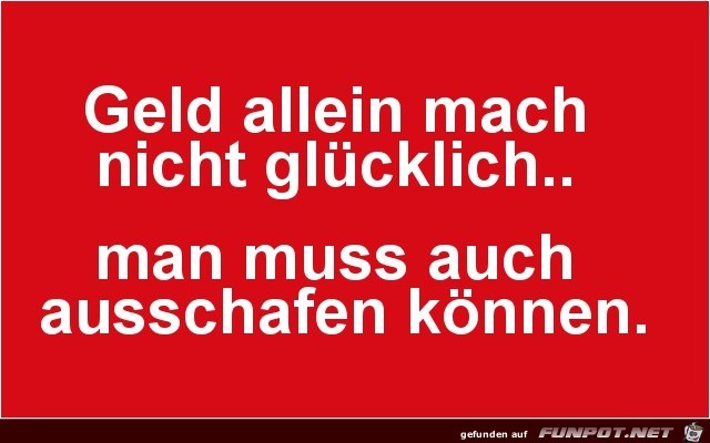 Geld allein Geld allein