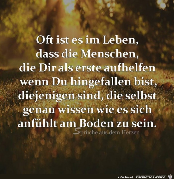 Oft ist es im Leben