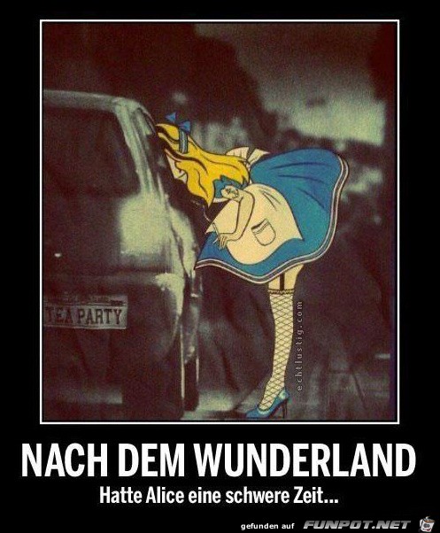 nach dem Wunderland... nach dem Wunderland...