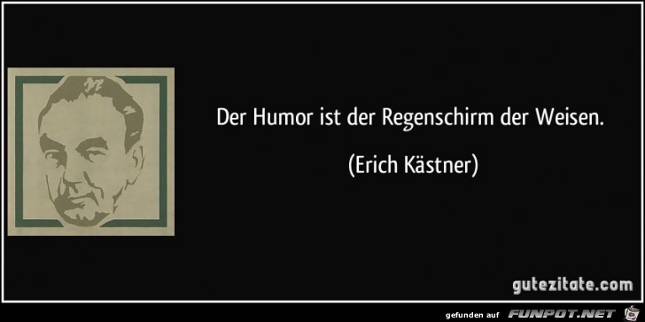 zitat-der-humor-ist-der-regenschirm-der-weisen-erich-kastner