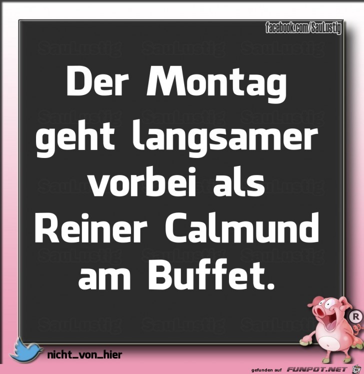 Der Montag ist langsamer
