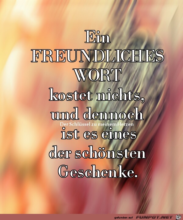 Freundliches Wort