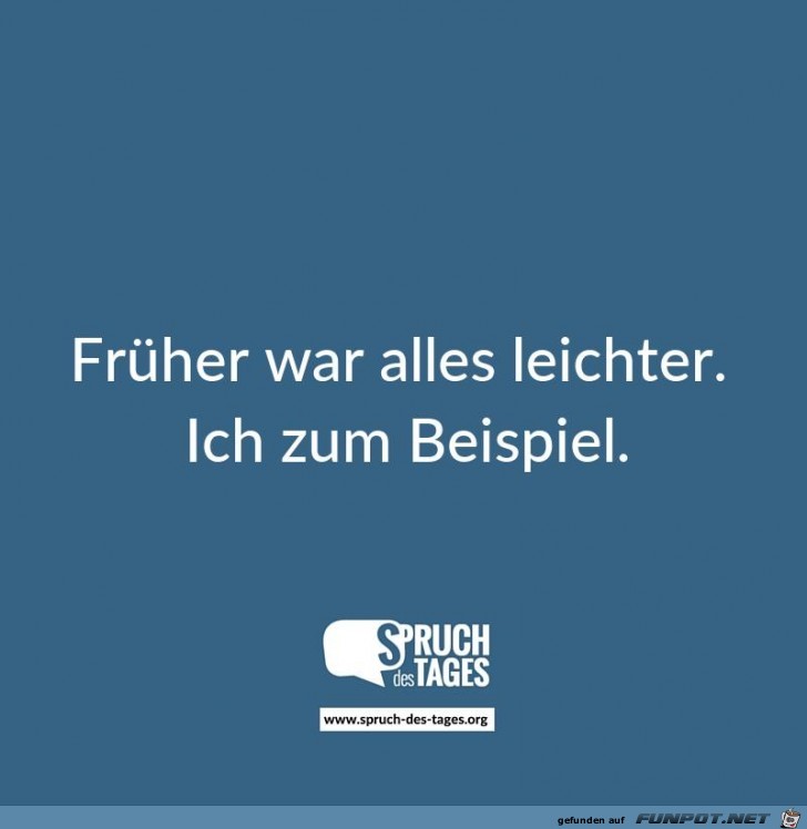 frueher-war-alles-leichter- frueher-war-alles-leichter-