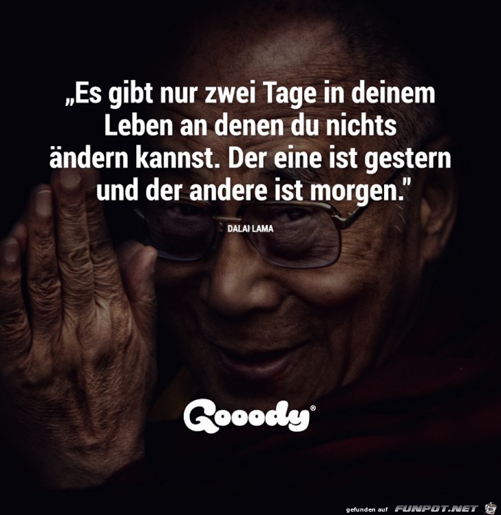 Es gibt nur zwei Tage Es gibt nur zwei Tage