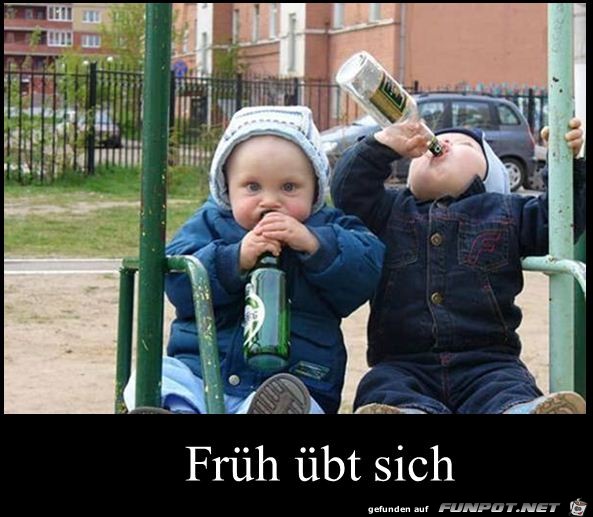 frueh uebt sich frueh uebt sich
