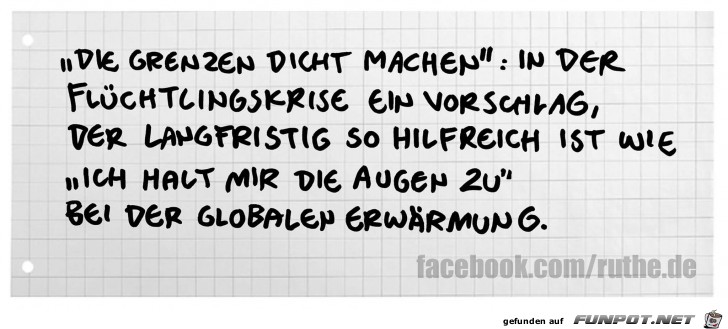 Die Grenzen dicht machen Die Grenzen dicht machen