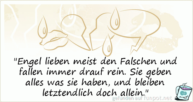 engel lieben meist den falschen