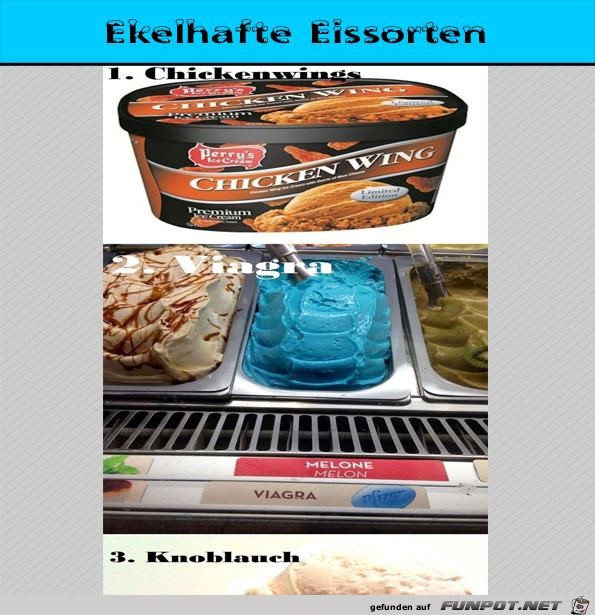 ekelhafte Eissorten